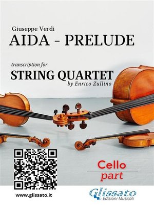 cover image of Cello part --Aida prelude for String Quartet